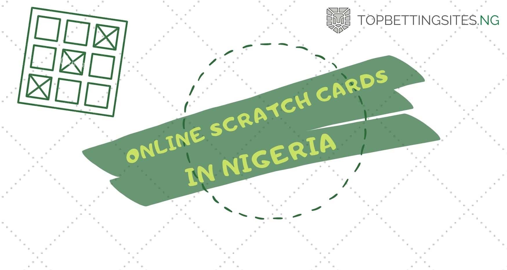 Online Scratchies in Nigeria