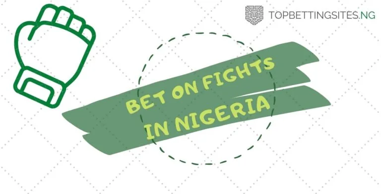 Read more about the article Bet on Fights in Nigeria