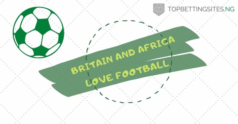britain and africa love football