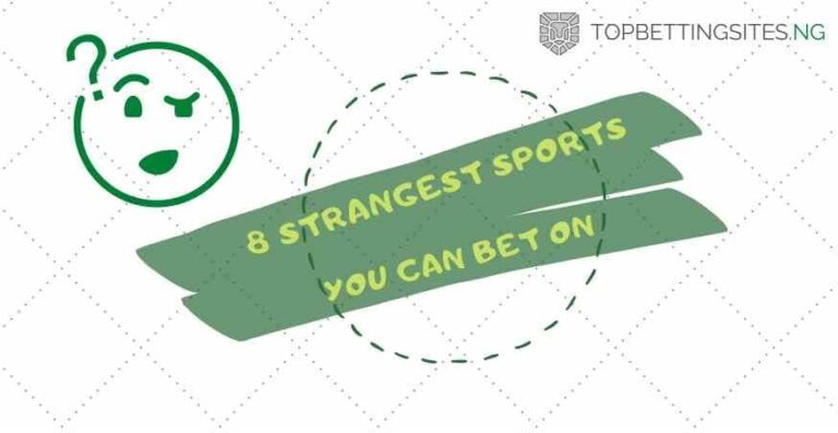 8 Strangest Sports You Can Bet On