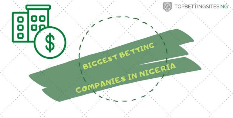 Biggest Betting Company in Nigeria in 2025