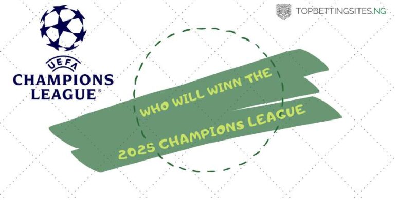 Who Will Win the Champions League 2025? Favorites, Fixtures & Stats