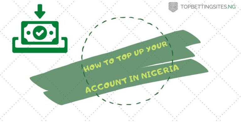 How To Top Up Your Betting Account In Nigeria (Without The Stress)