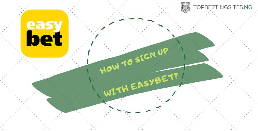 sign up with easybet